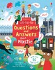 Lift-the-Flap Questions and Answers About Plastic [Usborne]