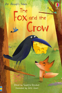 Художні книги: The Fox and the Crow (First Reading Level 3) [Usborne]