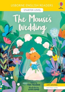 Книги для дітей: The Mouse's Wedding [Usborne English Readers]