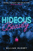 Hideous Beauty [Usborne]