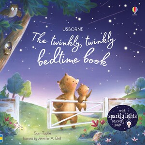 Для найменших: The Twinkly Twinkly Bedtime Book [Usborne]