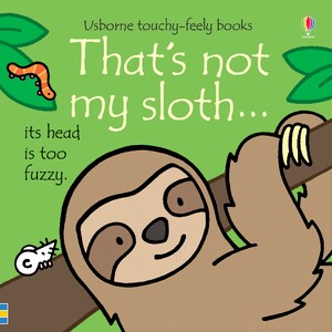 Тактильные книги: That's Not My Sloth [Usborne]