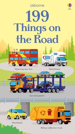 Техника, транспорт: 199 things on the road [Usborne]