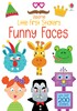 Little First Stickers Funny Faces [Usborne]