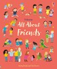 All About Friends [Usborne]