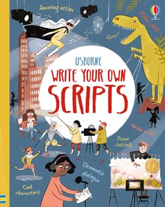 Книги для дітей: Write Your Own Scripts [Usborne]