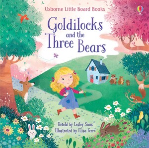 Книги для дітей: Goldilocks and the Three Bears (Little Board Books) [Usborne]