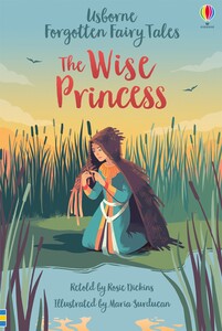 Художественные книги: The Wise Princess [Usborne]