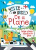 Never Get Bored on a Plane [Usborne]