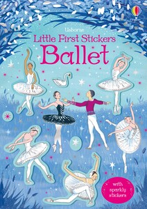 Книги для детей: Little First Stickers Ballet [Usborne]