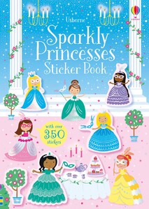 Книги для дітей: Sparkly Princesses Sticker Book [Usborne]
