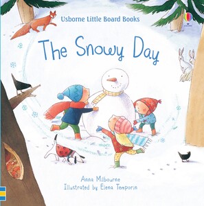 Книги для детей: The Snowy Day (Little Board Books) [Usborne]