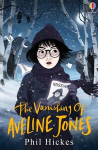 Книги для дітей: The Vanishing of Aveline Jones [Usborne]