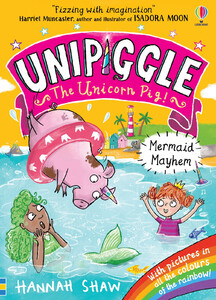 Книги для детей: Unipiggle: Mermaid Mayhem [Usborne]