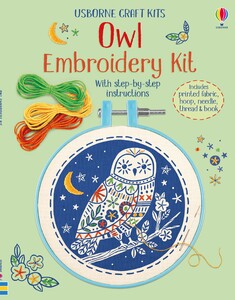 Вироби своїми руками, аплікації: Embroidery Kit: Owl [Usborne]