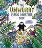 The Unworry Magic Painting Book [Usborne]