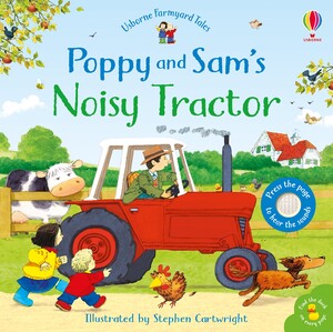 Музыкальные книги: Poppy and Sam's Noisy Tractor [Usborne]