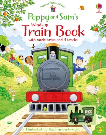 З заводними іграшками: Poppy and Sam's Wind-up Train Book [Usborne]