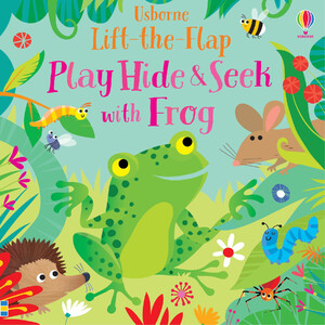 Книги про животных: Lift-the-Flap Play Hide and Seek with Frog [Usborne]