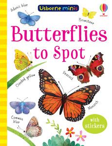 Книги про животных: Butterflies to Spot with Stickers [Usborne]