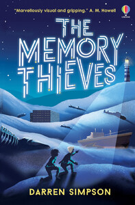 Художественные книги: The Memory Thieves [Usborne]