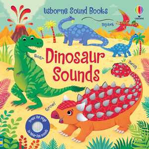 Музичні книги: Sound Books Dinosaur Sounds [Usborne]