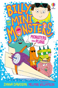 Книги для детей: Billy and the Mini Monsters: Monsters on a Plane [Usborne]