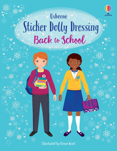 Книги для дітей: Sticker Dolly Dressing Back to School [Usborne]