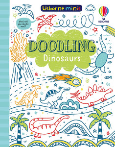 Книги про динозавров: Doodling Dinosaurs [Usborne]