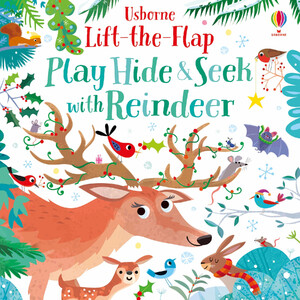 Книги про животных: Lift-the-Flap Play Hide and Seek with Reindeer [Usborne]
