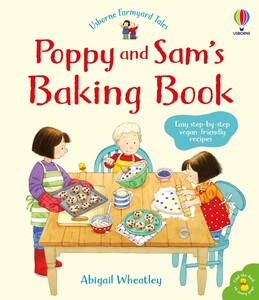 Поделки, мастерилки, аппликации: Poppy and Sam's Baking Book [Usborne]