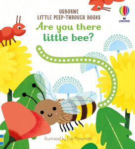 Книги про тварин: Are You There Little Bee? [Usborne]