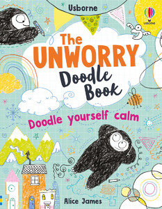 The Unworry Doodle Book [Usborne]