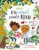 I'm (Almost) Always Kind [Usborne]