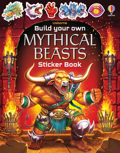 Альбоми з наклейками: Build Your Own Mythical Beasts Sticker Book [Usborne]