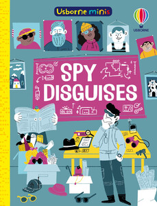 Книги с логическими заданиями: Spy Disguises [Usborne]