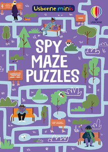 Книги з логічними завданнями: Spy Maze Puzzles [Usborne]