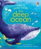 Peep Inside the Deep Ocean [Usborne]