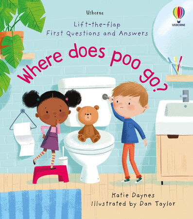 З віконцями і стулками: Lift-the-Flap First Questions and Answers: Where Does Poo Go? [Usborne]