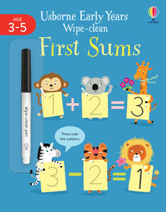Книги с логическими заданиями: Early Years Wipe-Clean First Sums [Usborne]