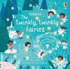 The Twinkly Twinkly Fairies [Usborne]
