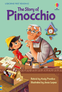 Обучение чтению, азбуке: Pinocchio (First Reading Level 4) [Usborne]