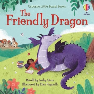 Книги для детей: Little Board Book: The Friendly Dragon [Usborne]