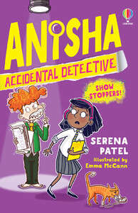 Книги для дітей: Anisha, Accidental Detective: Show Stoppers [Usborne]