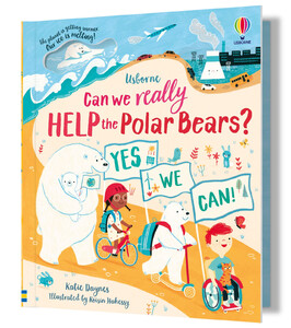 Книги про тварин: Can we really help the Polar Bears? [Usborne]