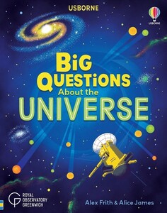 Книги про космос: Big Questions about the Universe [Usborne]