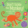 Don't Tickle the Monkey! [Usborne]