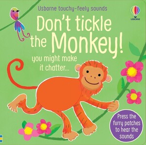 Книги для дітей: Don't Tickle the Monkey! [Usborne]