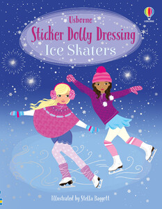 Книги для дітей: Sticker Dolly Dressing Ice Skaters [Usborne]