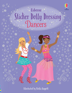 Творчість і дозвілля: Sticker Dolly Dressing Dancers [Usborne]